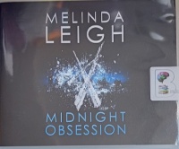 Midnight Obsession written by Melinda Leigh performed by Mikael Naramore on Audio CD (Unabridged)